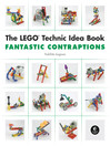 Cover image for The LEGO Technic Idea Book